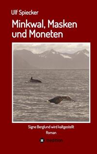 Vorderes Coverbild Minkwal, Masken und Moneten