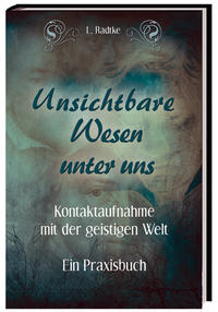 Vorderes Coverbild Unsichtbare Wesen unter uns