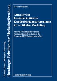 Vorderes Coverbild Attraktivität herstellerinitiierter Kundenbindungsprogramme im vertikalen Marketing