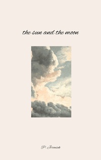 Vorderes Coverbild the sun and the moon