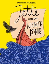Vorderes Coverbild Jette und der Wikingerkönig