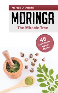 Vorderes Coverbild Moringa - The Miracle Tree