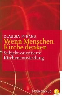 Vorderes Coverbild Wenn Menschen Kirche denken