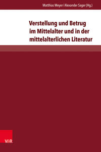 Vorderes Coverbild Verstellung und Betrug im Mittelalter und in der mittelalterlichen Literatur