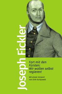 Vorderes Coverbild Fort mit den Fürsten: Wir wollen selbst regieren!
