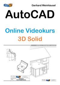 Vorderes Coverbild AutoCAD Online Videokurs: Anwender 3D Solid