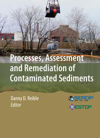 Vorderes Coverbild Processes, Assessment and Remediation of Contaminated Sediments