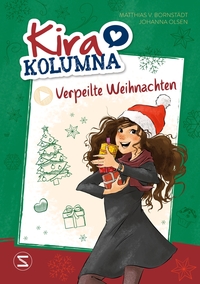 Vorderes Coverbild Kira Kolumna: Verpeilte Weihnachten