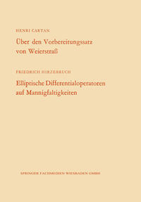 Vorderes Coverbild Über den Vorbereitungssatz von Weierstraß / Elliptische Differentialoperatoren auf Mannigfaltigkeiten