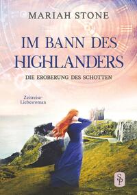 Vorderes Coverbild Die Eroberung des Schotten