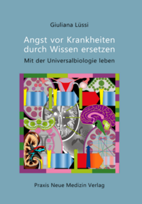 Vorderes Coverbild Angst vor Krankheiten durch Wissen ersetzen