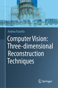 Vorderes Coverbild Computer Vision: Three-dimensional Reconstruction Techniques