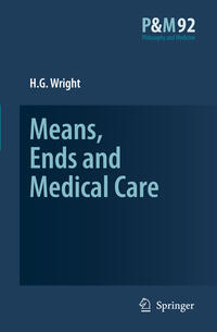 Vorderes Coverbild Means, Ends and Medical Care