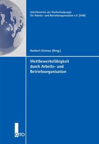 Vorderes Coverbild Wettbewerbsfähigkeit durch Arbeits- und Betriebsorganisation