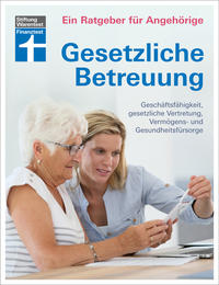 Vorderes Coverbild Gesetzliche Betreuung. Ein Ratgeber für Angehörige