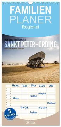 Vorderes Coverbild Familienplaner 2026 - Sankt Peter-Ording. Licht, Schatten und Natur mit 5 Spalten (Wandkalender, 21 x 45 cm) CALVENDO