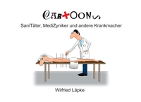 Vorderes Coverbild SaniTäter, MediZyniker und andere Krankmacher