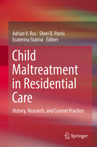 Vorderes Coverbild Child Maltreatment in Residential Care