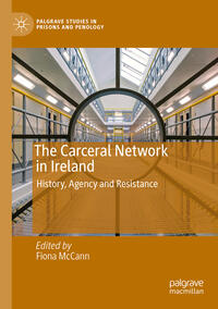 Vorderes Coverbild The Carceral Network in Ireland