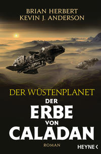 Vorderes Coverbild Der Wüstenplanet – Der Erbe von Caladan