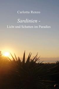 Vorderes Coverbild Sardinien - Licht und Schatten im Paradies