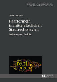 Vorderes Coverbild Paarformeln in mittelalterlichen Stadtrechtstexten