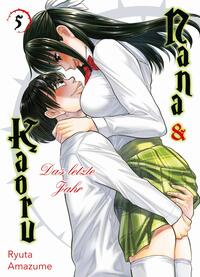 Vorderes Coverbild Nana & Kaoru: Das letzte Jahr 05
