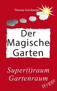 Vorderes Coverbild Hygge, Der magische Garten