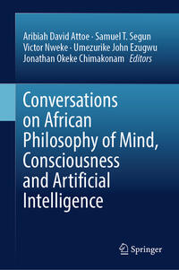 Vorderes Coverbild Conversations on African Philosophy of Mind, Consciousness and Artificial Intelligence