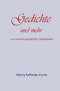 Vorderes Coverbild Gedichte und mehr