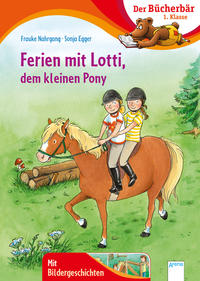 Vorderes Coverbild Ferien mit Lotti, dem kleinen Pony