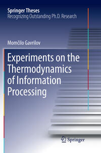 Vorderes Coverbild Experiments on the Thermodynamics of Information Processing