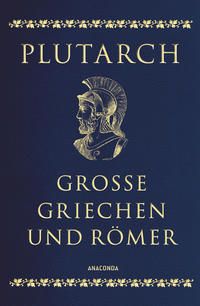 Vorderes Coverbild Große Griechen und Römer