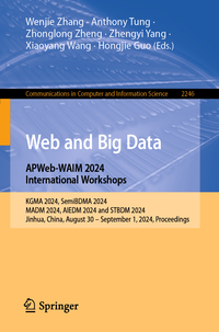 Vorderes Coverbild Web and Big Data. APWeb-WAIM 2024 International Workshops