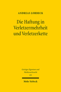 Vorderes Coverbild Die Haftung in Verletzermehrheit und Verletzerkette