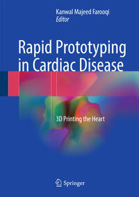 Vorderes Coverbild Rapid Prototyping in Cardiac Disease