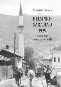 Vorderes Coverbild Helsinki - Sarajevo 1929
