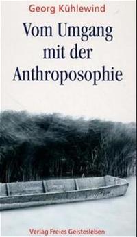 Vorderes Coverbild Vom Umgang mit der Anthroposophie