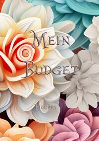 Vorderes Coverbild Mein Budget - Flower Edition