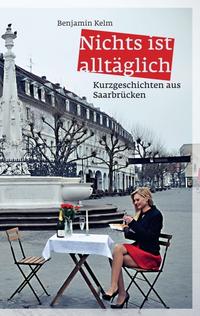 Vorderes Coverbild Nichts ist alltäglich