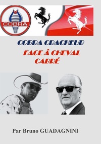 Vorderes Coverbild Cobra cracheur face à cheval cabré