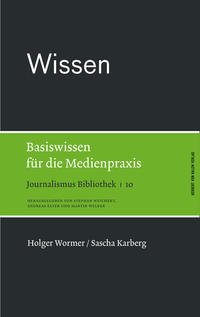 Vorderes Coverbild Wissen. Basiswissen für die Medienpraxis