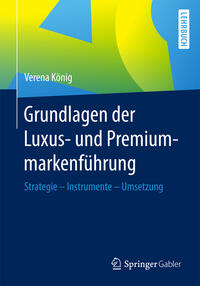 Vorderes Coverbild Grundlagen der Luxus- und Premiummarkenführung