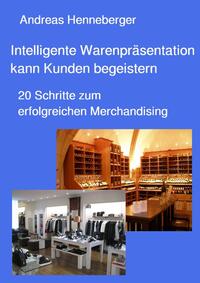 Vorderes Coverbild Intelligente Warenpräsentation kann Kunden begeistern
