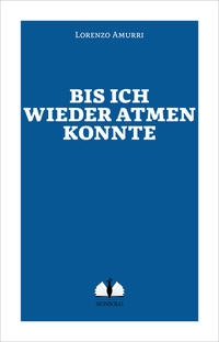 Vorderes Coverbild Bis ich wieder atmen konnte