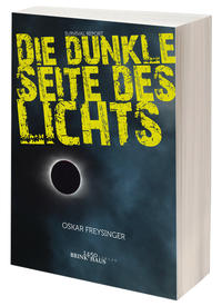 Vorderes Coverbild Die dunkle Seite des Lichts