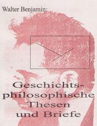 Vorderes Coverbild Geschichtsphilosophische Thesen und Briefe