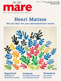 Vorderes Coverbild mare - Die Zeitschrift der Meere / No. 106 / Henri Matisse