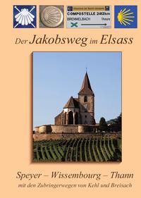 Vorderes Coverbild Der Jakobsweg im Elsass