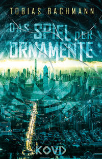 Vorderes Coverbild Das Spiel der Ornamente